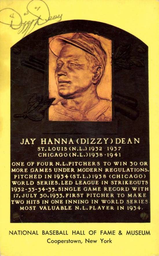 1990 Autograph Yellow HOF Plaque Dizzy Dean # Baseball Card