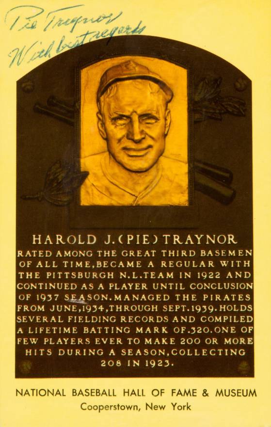 1990 Autograph Yellow HOF Plaque Pie Traynor # Baseball Card
