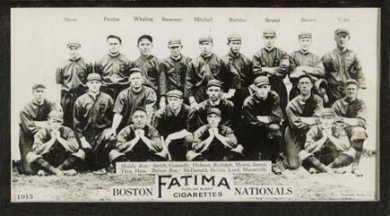1913 Fatima Team Cards Boston Nationals # Baseball Card