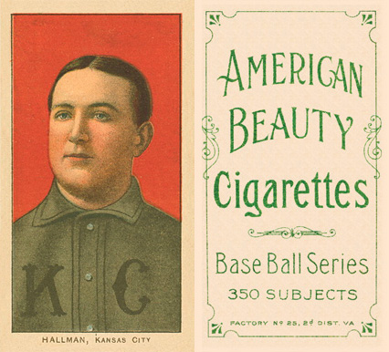 1909 White Borders American Beauty Frame Hallman, Kansas City #202 Baseball Card