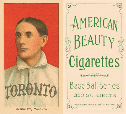 1909 White Borders American Beauty Frame McGinley, Toronto #317 Baseball Card