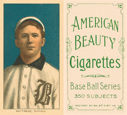 1909 White Borders American Beauty Frame Nattress, Buffalo #356 Baseball Card