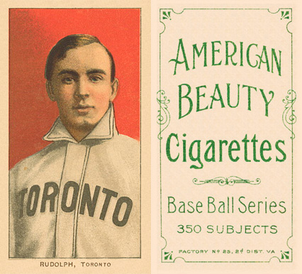 1909 White Borders American Beauty Frame Rudolph, Toronto #418 Baseball Card