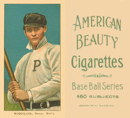 1909 White Borders American Beauty No Frame  McQuillan, Phila. Nat'L #329 Baseball Card