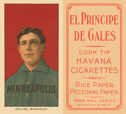 1909 White Borders El Principe De Gales Collins, Minneapolis #102 Baseball Card