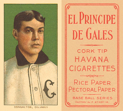 1909 White Borders El Principe De Gales Congalton, Columbus #103 Baseball Card