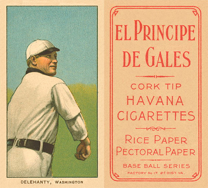 1909 White Borders El Principe De Gales Delahanty, Washington #124 Baseball Card