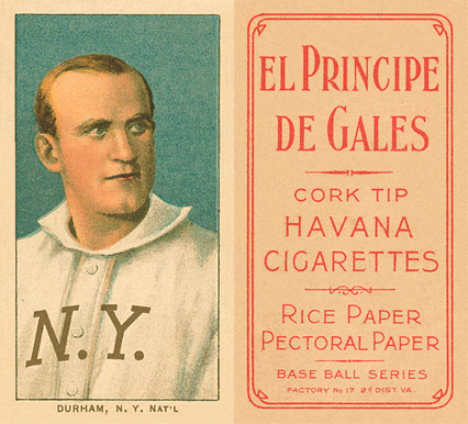 1909 White Borders El Principe De Gales Durham, N.Y. Nat'L #156 Baseball Card