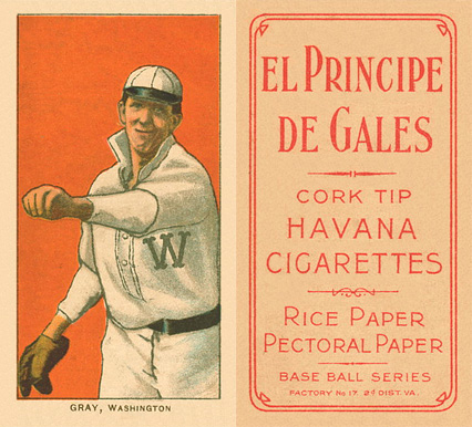 1909 White Borders El Principe De Gales Gray, Washington #193 Baseball Card