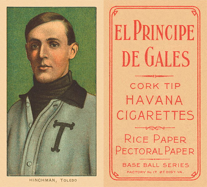 1909 White Borders El Principe De Gales Hinchman, Toledo #214 Baseball Card