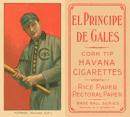 1909 White Borders El Principe De Gales Hofman, Chicago Nat'L #218 Baseball Card