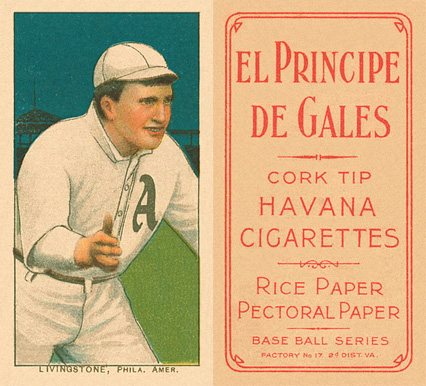 1909 White Borders El Principe De Gales Livingstone, Phil. Amer. #288 Baseball Card
