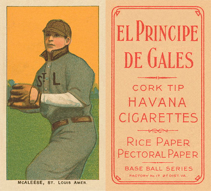 1909 White Borders El Principe De Gales McAleese, St. Louis Amer. #311 Baseball Card