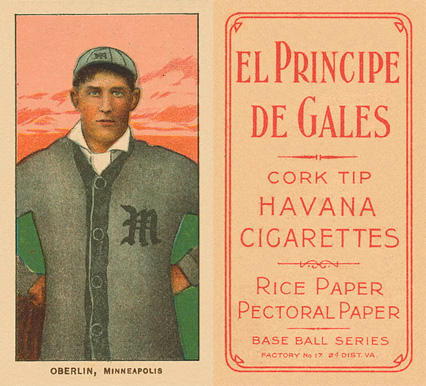 1909 White Borders El Principe De Gales Oberlin, Minneapolis #362 Baseball Card