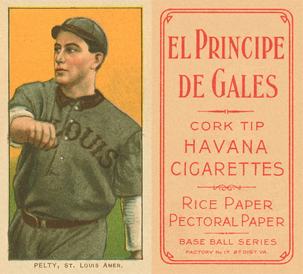 1909 White Borders El Principe De Gales Pelty, St. Louis Amer. #384 Baseball Card