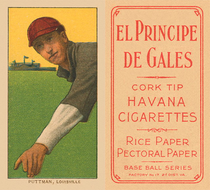 1909 White Borders El Principe De Gales Puttman, Louisville #400 Baseball Card