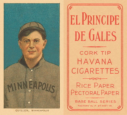 1909 White Borders El Principe De Gales Quillen, Minneapolis #401 Baseball Card
