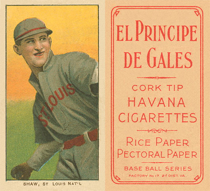 1909 White Borders El Principe De Gales Shaw, St. Louis Nat'L #440 Baseball Card