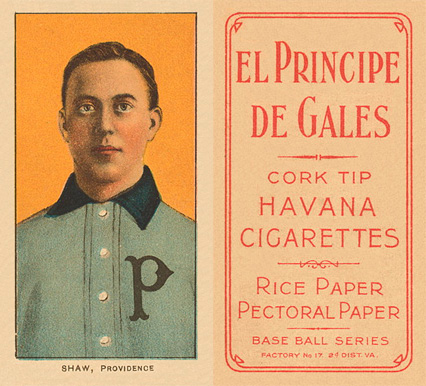 1909 White Borders El Principe De Gales Shaw, Providence #441 Baseball Card