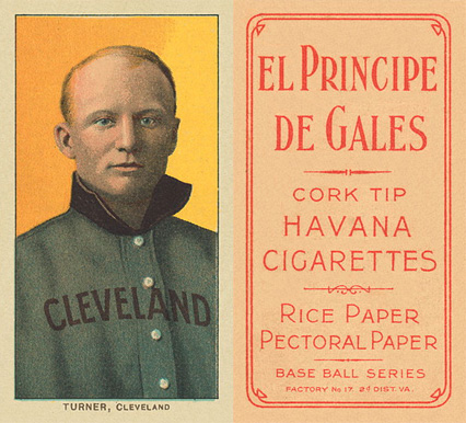 1909 White Borders El Principe De Gales Turner, Cleveland #490 Baseball Card