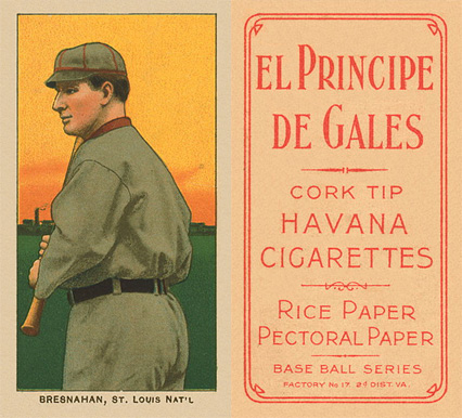 1909 White Borders El Principe De Gales Bresnahan, St. Louis Nat'l #52 Baseball Card