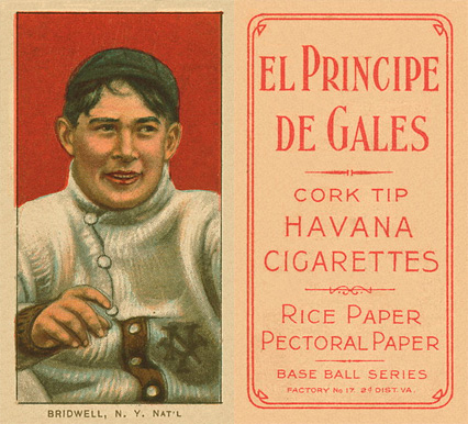 1909 White Borders El Principe De Gales Bridwell, N.Y. Nat'L #53 Baseball Card
