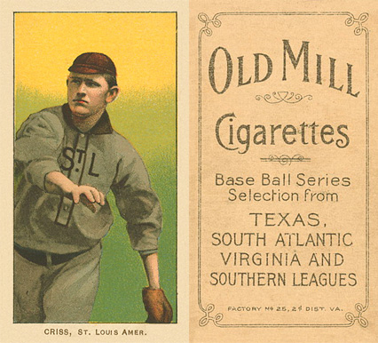 1909 White Borders Old Mill Criss, St. Louis Amer. #115 Baseball Card