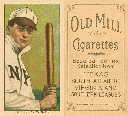 1909 White Borders Old Mill Donlin, N.Y. Nat'L #133 Baseball Card