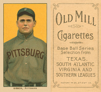 1909 White Borders Old Mill Gibson, Pittsburgh #188 Baseball Card