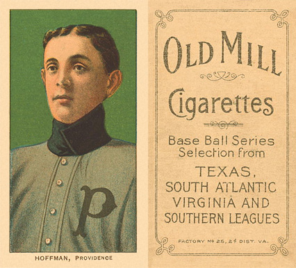 1909 White Borders Old Mill Hoffman, Povidence #217 Baseball Card