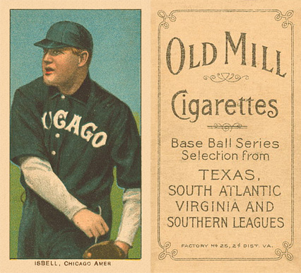 1909 White Borders Old Mill Isbell, Chicago Amer. #229 Baseball Card