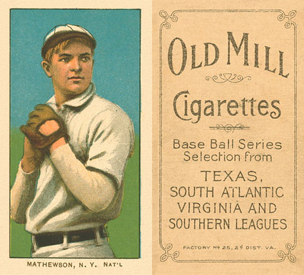 1909 White Borders Old Mill Mathewson, N.Y. Nat'L #309 Baseball Card