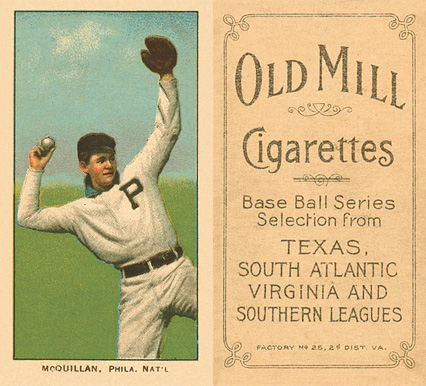 1909 White Borders Old Mill McQuillan, Phila. Nat'L #328 Baseball Card