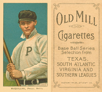 1909 White Borders Old Mill McQuillan, Phila. Nat'L #329 Baseball Card
