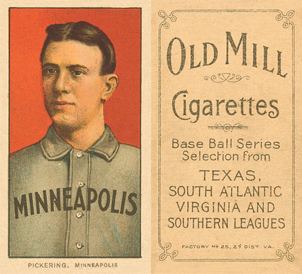 1909 White Borders Old Mill Pickering, Minneapolis #394 Baseball Card