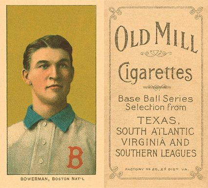 1909 White Borders Old Mill Bowerman, Boston Nat'l #44 Baseball Card