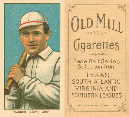 1909 White Borders Old Mill Wagner, Boston Amer. #496 Baseball Card