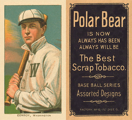 1909 White Borders Polar Bear Conroy, Washington #105 Baseball Card