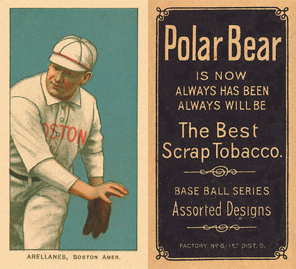 1909 White Borders Polar Bear Arellanes, Boston Amer. #11 Baseball Card
