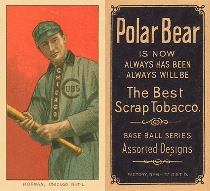 1909 White Borders Polar Bear Hofman, Chicago Nat'L #218 Baseball Card