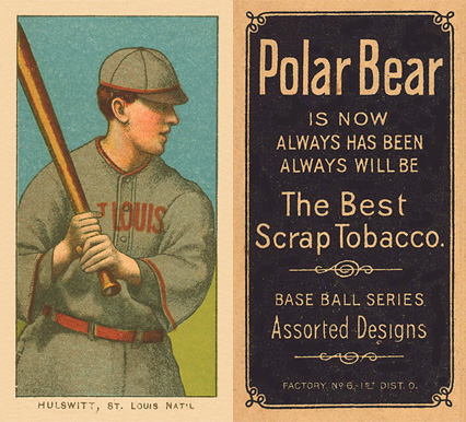 1909 White Borders Polar Bear Hulswitt, St. Louis Nat'L #226 Baseball Card
