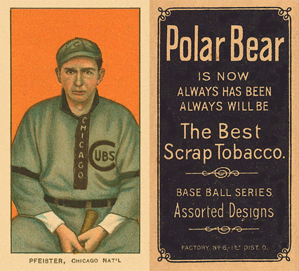 1909 White Borders Polar Bear Pfeister, Chicago Nat'L #389 Baseball Card