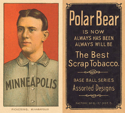 1909 White Borders Polar Bear Pickering, Minneapolis #394 Baseball Card