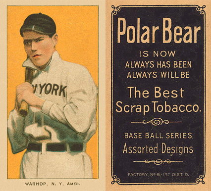 1909 White Borders Polar Bear Warhop, N.Y. Amer. #500 Baseball Card