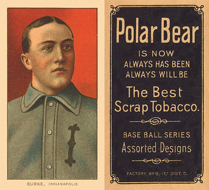 1909 White Borders Polar Bear Burke, Indianapolis #63 Baseball Card