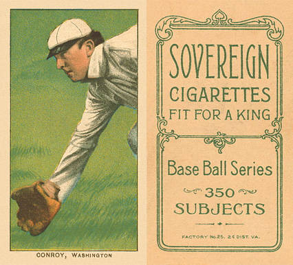 1909 White Borders Sovereign Conroy, Washington #104 Baseball Card