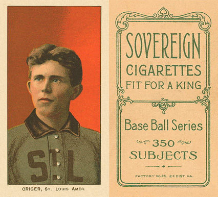 1909 White Borders Sovereign Criger, St. Louis Amer. #114 Baseball Card