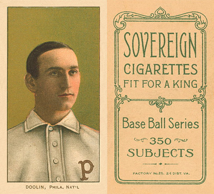 1909 White Borders Sovereign Doolin, Phila. Nat'L #140 Baseball Card