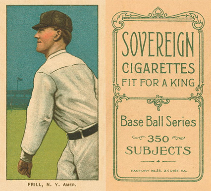 1909 White Borders Sovereign Frill, N.Y. Amer. #180 Baseball Card