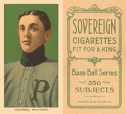 1909 White Borders Sovereign Hoffman, Povidence #217 Baseball Card